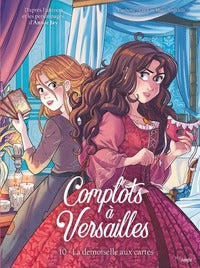 COMPLOTS A VERSAILLES - TOME 10