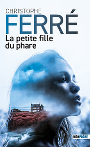 LA PETITE FILLE DU PHARE