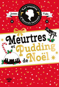 LES ENQUETES D'HANNAH SWENSEN - TOME 11 MEURTRES ET PUDDING DE NOEL